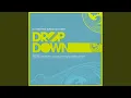 Download Lagu Drop Down (Ishe Remix)