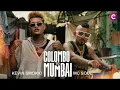 COLOMBO TO MUMBAI RAP smokio /with lyrics