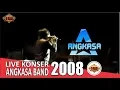 Live Konser Angkasa Band - Akulah Yang Bisa @Medan, 9 Agustus 2008