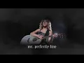 Download Lagu taylor swift - mr. perfectly fine (slowed + reverb)