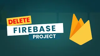 How to Delete Firebase Project from Firebase Console Firebase tutorial