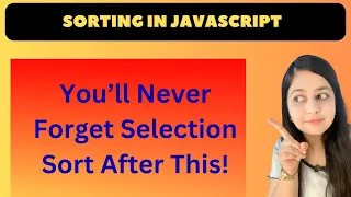 Selection Sort Algorithm - Theory Code in Javascript