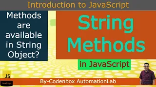 JS - Part 14 String Methods and Properties are in JavaScript