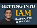 Full Roadmap to Get Into IAM with Plan