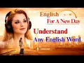 Understand Any English Word Understand No Dictionary Needed English For A New Day