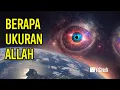 Download Lagu SEBERAPA BESAR ALLAH..?? KOK KATANYA MAHA BESAR, COBA HITUNG BERAPA UKURAN KEKUASAANNYA