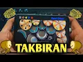 Lagu TAKBIRAN || REAL DRUM COVER