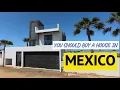 You Should Buy a House in Mexico