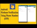 Firebase phone authentication android tutorial android studio phone otp verification