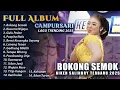 Download Lagu BOKONG SEMOK - NIKEN SALINDRY - FULL ALBUM CAMPURSARI KEMBAR MUSIC VIRAL TERBARU 2025