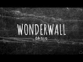 Download Lagu Oasis - Wonderwall (Lyrics) 1 Hour