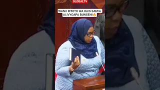 VIDEO WANU MTOTO WA RAIS SAMIA ALIVYOAPA BUNGENI Breaking Globaltv Bungeni Wanu Raissamia 