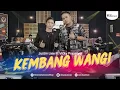 Lagu JUSTIN LIEE FEAT. VICKY PRASETYO - KEMBANG WANGI (OFFICIAL MUSIC VIDEO) - WIRA MUSIKINDO