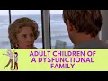Adult Children of a Dysfunctional Family - The Prince of Tides 1991