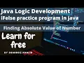 Java Tutorial Program for Finding Absolute Value of Any Number CS Community