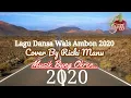 Download Lagu Lagu Dansa wals Ambon  Voc By Ricky Manu Musik Bung Okren.. 11 Juni 2020