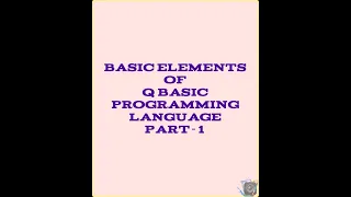 Elements of QBASIC Programming Language Part 1 Grade - 9