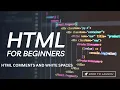 HTML Comments Spaces Explained in 4 Mins Web Dev Basics