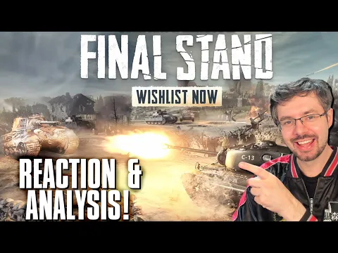 Company of Heroes 3 Final Stand - Stand Alone Game - Reaction and Analysis