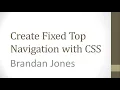 Create Fixed Top Navigation with CSS and HTML