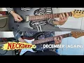 Download Lagu Neck Deep - December (Again) (Rhythm/Lead Guitar Cover)