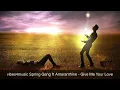 Download Lagu Spring Gang ft Amaranthine   Give Me Your Love ( Pop Music )