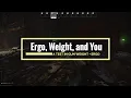 Escape from Tarkov Ergo Weight and You