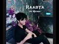 Raabta - (Ai Music)@anmol.a.official
