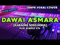 Download Lagu DAWAI ASMARA [KARAOKE SOSO HOHA ] PLAY KEMPUT STS • SLOW VERSION | KARAOKE PLAT-K