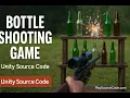 Build Your Own Bottle Shooting Game in Unity - Full Source Code Buy Reskin at Playsourcecode com