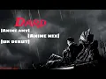 Download Lagu Dard|Anime mix|Ur debut|Anime amv|Shadow's track #sadsong #dard #animeamv