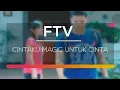 Download Lagu FTV 2018 - Cinta Ketok Magic_HD