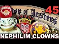 The Nephilim Looked Like Clowns - 45