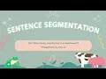 Learning About Sentence Segmentation An Interactive Activity for Young Children