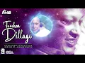 Tumhen Dillagi | Nusrat Fateh Ali Khan Ft. A1 MelodyMaster | official HD video | Hi-Tech Music
