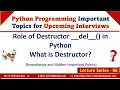The Role of Destructor in Python -