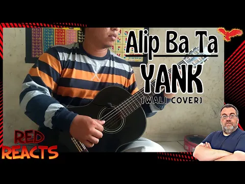 Download MP3 Red Reacts To ALIP BA TA | Yank (Wali Cover)