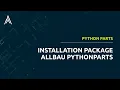 PythonParts Installation Package Allbau PythonParts