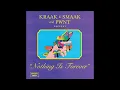 Kraak & Smaak – Nothing Is Forever