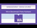 WebAssembly for Absolute Beginners -Micro Benchmark Prime Numbers - 2019