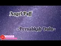 Download Lagu ANGEL PAFF - PERNAHKAH DULU  ( COVER LAGU )