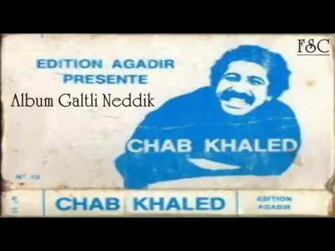 Download MP3 الذكريات للفنان الشاب خالد --SOUVENIR CHEB KHALED ALBUM GALTLI NEDDIK