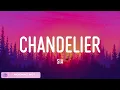 Sia - Chandelier (Lyrics) Alan Walker, Justin Bieber,... (Mix)