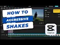 How To Do Aggressive Shakes On Capcut PC Tutorial