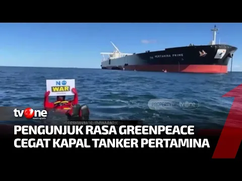Kapal Tanker Pertamina Dicegat Pengunjuk Rasa Greenpeace
