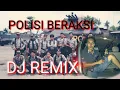 Download Lagu YEL YEL POLISI | Dj Remik ( remixer ) Polisi Beraksi