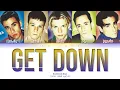Download Lagu Backstreet Boys - Get Down (Color Coded Lyrics)