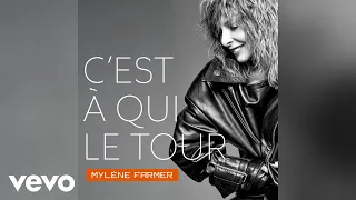 Mylène Farmer - C'est à qui le tour (Take A Daytrip Remix - Audio Video)