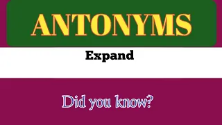 Antonyms words Expand