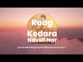 Ustad Bade Ghulam Ali Khan's rendition of "Naveli Nar" in Raag Kedara